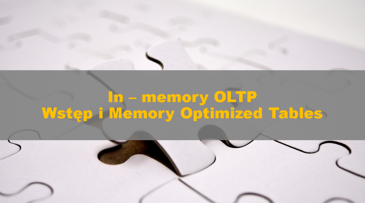 MemoryOptimizedTables_InMemoryOLTPIntro00
