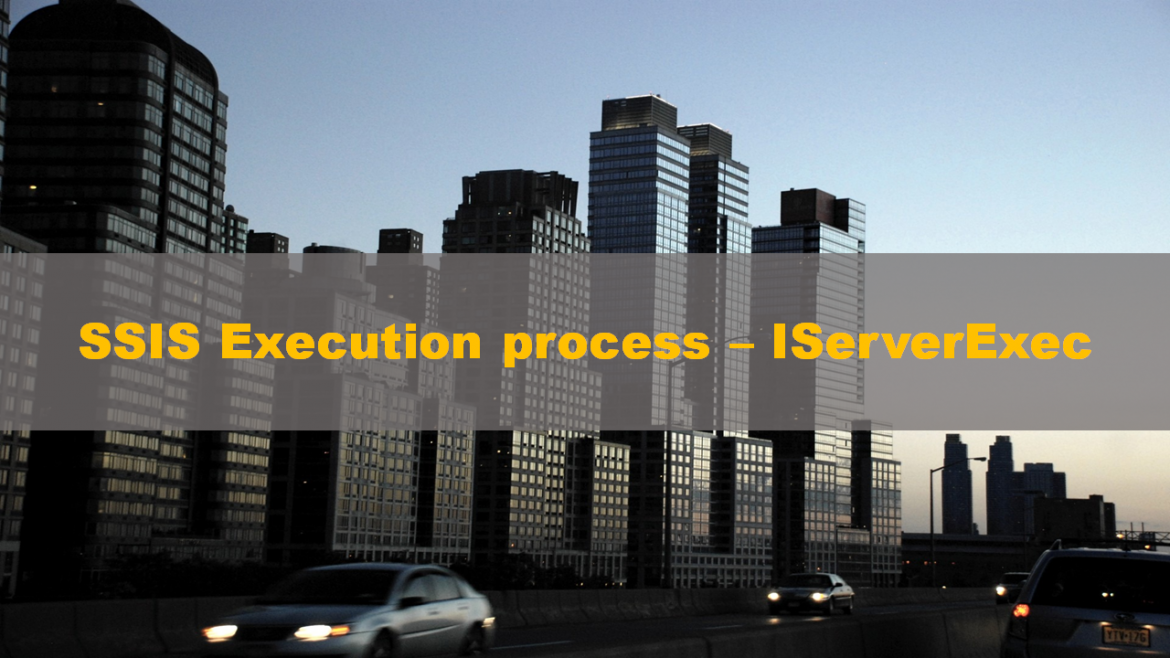SSIS Execution Process