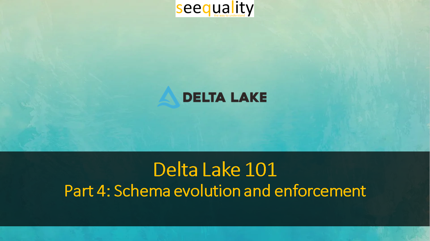 DeltaLake101SchemaEvolutionAndEnforcement_00